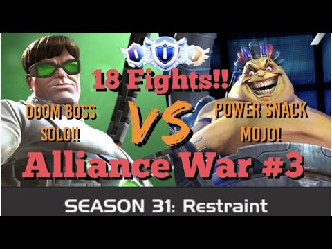 MCOC - Alliance War - Season 31 - War #3 - 18 Fights!! - Doc Oc Vs Mojo (Power Snack) + Boss Solo!!