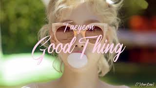 [1 Hour Loop/한시간] Taeyeon 태연 - Good Thing 1시간 듣기