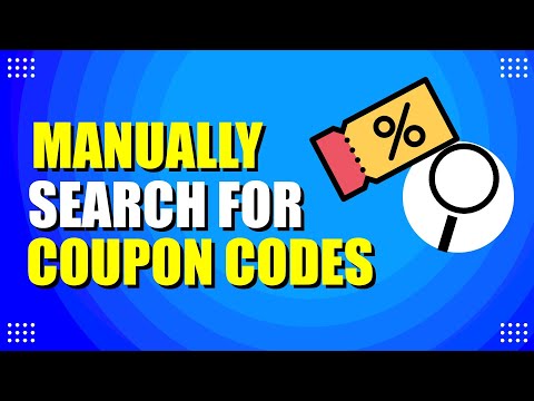 How To Manually Search For Coupon Codes Best Methods