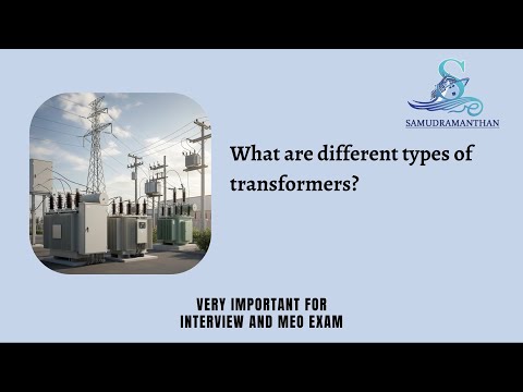 14. What are different types of transformers? | @_samudramanthan_