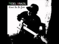 Noel Brazil - Turn Your Eyes to the Dawn