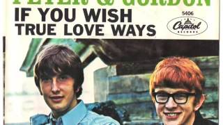 Peter And Gordon - "If You Wish"