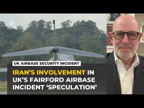 Iran’s link to RAF Fairford airbase incident remains 'speculation': Former US diplomat
