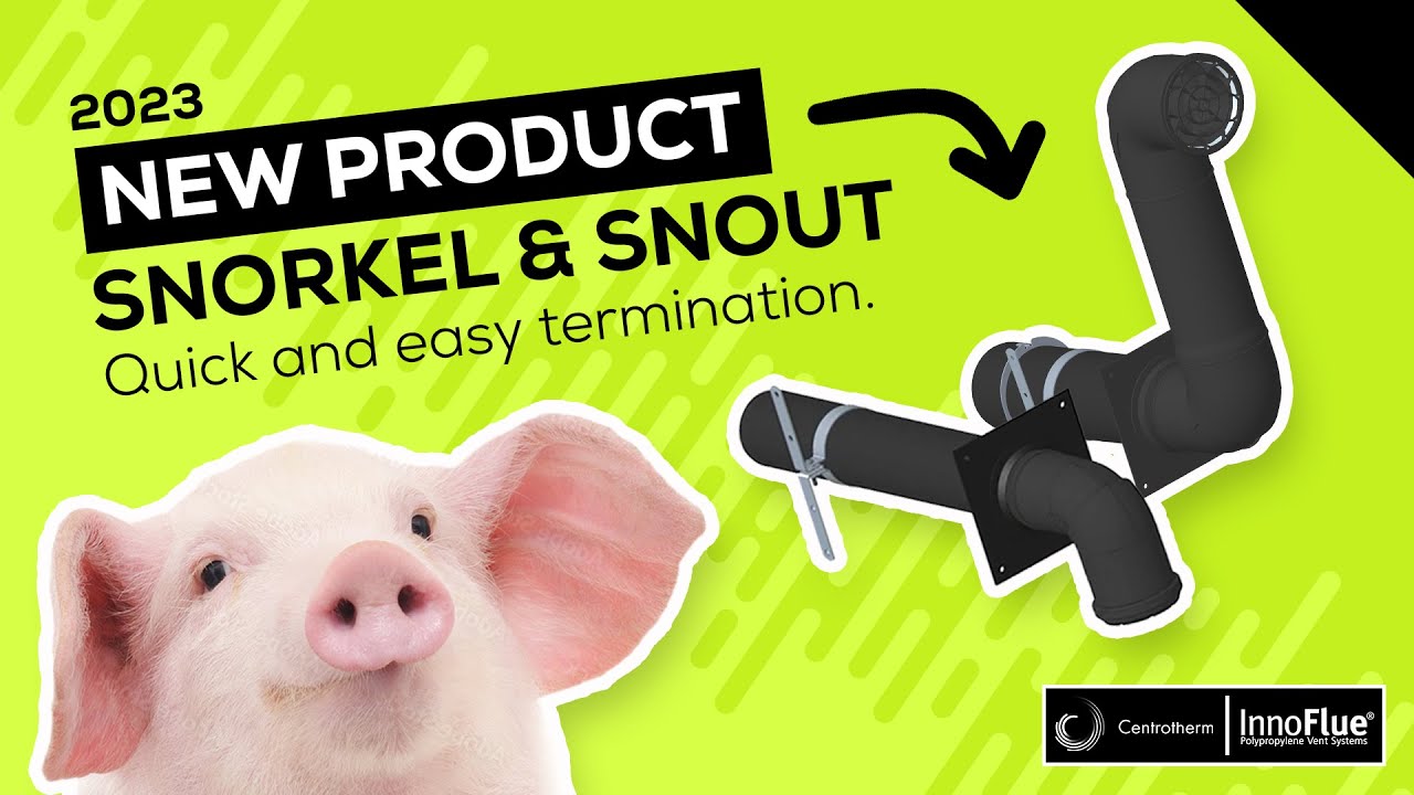 Centrotherm Termination: The Snork & the Snout One-Piece Solution