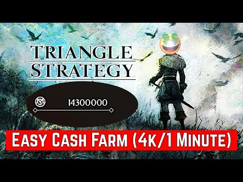 TRIANGLE STRATEGY | Easy CASH FARM (4k / 1 Minute)