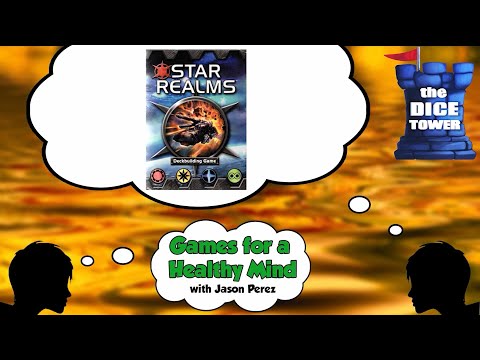 Star Realms - Games for a Healthy Mind with Jason Perez