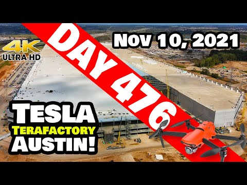 Tesla Gigafactory Austin 4K  Day 476 - 11/10/21 -Terafactory Texas - GIGA TEXAS CONSTRUCTION UPDATE!
