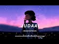 Enni Ve Sajna Juddai Ni Changi Full Song Video TikTok Viral Song Slowed X Reverb