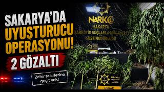  Sakarya'da Uyuşturucu Operasyonu 2 Gözaltı