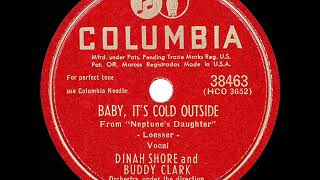 1949 HITS ARCHIVE: Baby It’s Cold Outside - Dinah Shore &amp; Buddy Clark