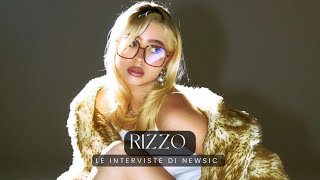 Le interviste di Newsic - RIZZO