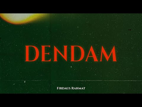 DENDAM - FIRDAUS RAHMAT [OFFICIAL LYRIC VIDEO OST TAKDIR CINTA TERLARANG]