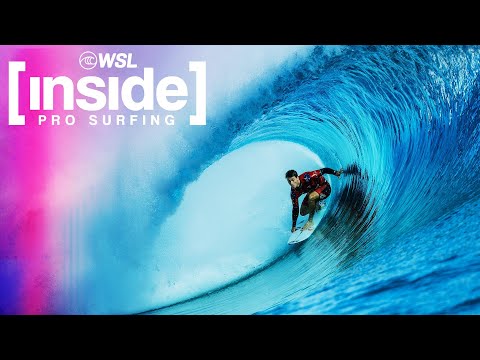 Inside Pro Surfing - Lexus Tahiti Pro presented by I-SEA 2025