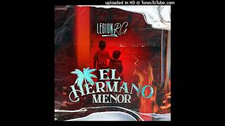 Legion RG - El Hermano Menor (Corridos 2022)