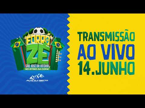 3º DIA - FORRÓ DO ZÉ - SÃO JOSÉ DA VITÓRIA - 14/06/2026