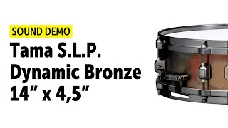 Video thumbnail for Tama | S.L.P. Dynamic Bronze | 14 x 4,5 Snare | Sound Demo by Drums Bonedo