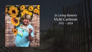 Celebration of Life for Vicki Carleton
