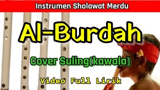 Download lagu Instrumen Sholawat Al Burdah | Maula Ya Sholli Wasallim | (Cover Suling) mp3