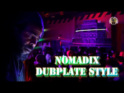 Nomadix inna DUBPLATE style in Valencia 2024