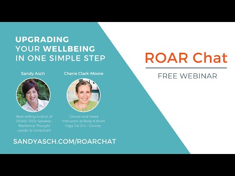 Upgrading your Wellbeing in One Simple Step- ROAR Chat with Cherie Clark  Moore