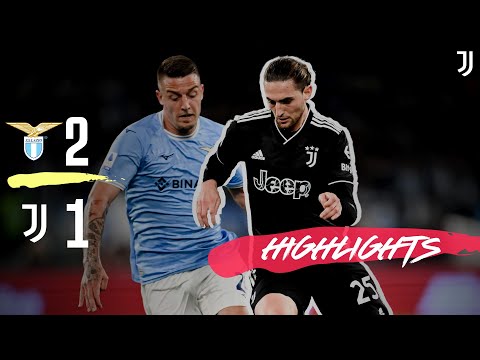 Highlights: Lazio 2-1 Juventus | Niente da fare a Roma...