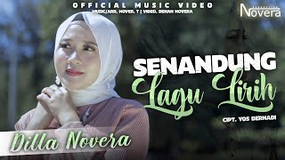 Download lagu Dilla Novera - Senandung Lagu Lirih mp3 Download lagu Dilla Novera - Senandung Lagu Lirih mp3