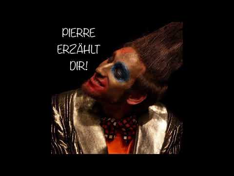 PIERRE ERZÄHLT DIR! #005