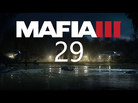 MAFIA 3 Walkthrough Part 29 1080P No Commentary