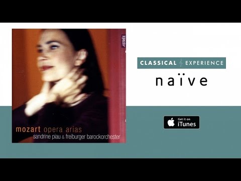 Sandrine Piau - Mozart: Opera Arias (Full Album)