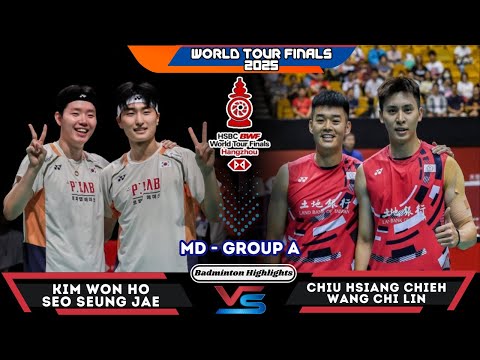 MD Group A! kim seo (김원호/서승재) vs chiu wang (TPE) | WTF 2025 Badminton