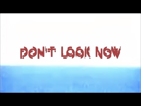 Wake Up Paradise - Don't Look Now (Official Music Video)