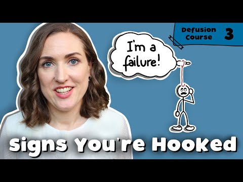 How To Know You’re Hooked By Upsetting Thoughts | Signs Of Cognitive Fusion | Defusion Course #3