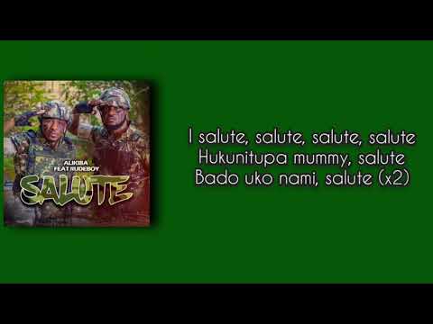 Alikiba - Salute ft Rudeboy (official lyrics)