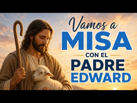 EUCARISTÍA DOMINICAL 26 DE ABRIL 2026 IGLESIA CATÓLICA CONGREGACIÓN SACERDOTAL INTERNACIONA.