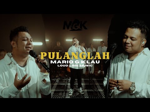 Pulanglah - Mario G Klau