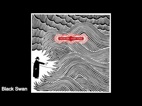 Thom Yorke ~ Black Swan Lyrics (HQ)