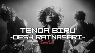 Download lagu Tenda Biru (Rock Version) – Desy Ratnasari Cover 🤘 Versi Rock Galau Legendaris 🔥 mp3