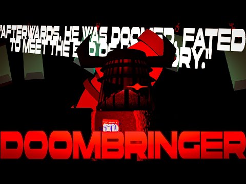 DOOMBRINGER FANMADE INTRO ANIMATION || (Forsaken ANIMATION)