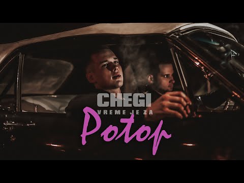 CHEGI - Vreme je za potop (Official video) ft. CHEGI