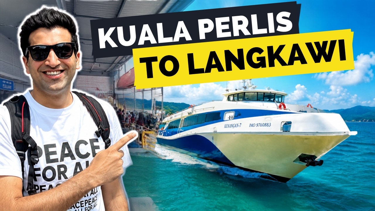Ferry Ride Kuala Perlis to Langkawi | Complete Travel Guide