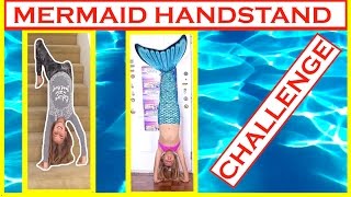 Mermaid Handstand Challenge & Human Gymnastics