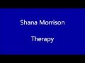 Shana Morrison - Roy Rogers - Therapy