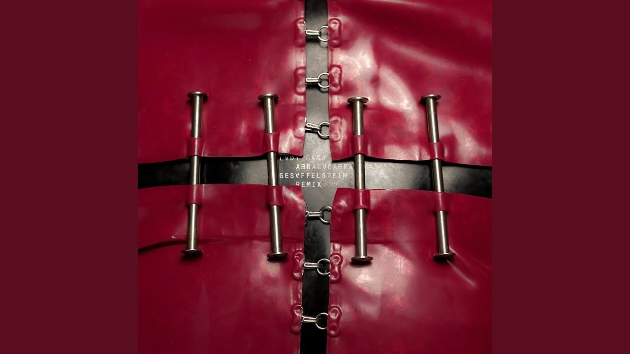 Abracadabra (Gesaffelstein Remix)