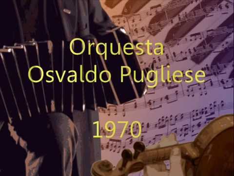Osvaldo Pugliese - SHUSHETA - 1970