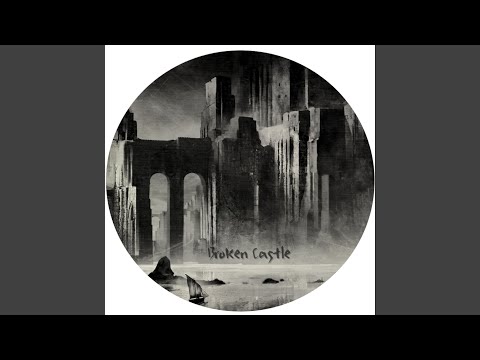 Broken Castle