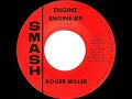 1965 HITS ARCHIVE: Engine Engine #9 - Roger Miller (#1 C&W hit)