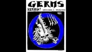 GERMS - What We Do Is Secret