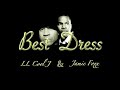 LL Cool J featuring Jamie Foxx - Get Your Best Dress On Tonight Girls