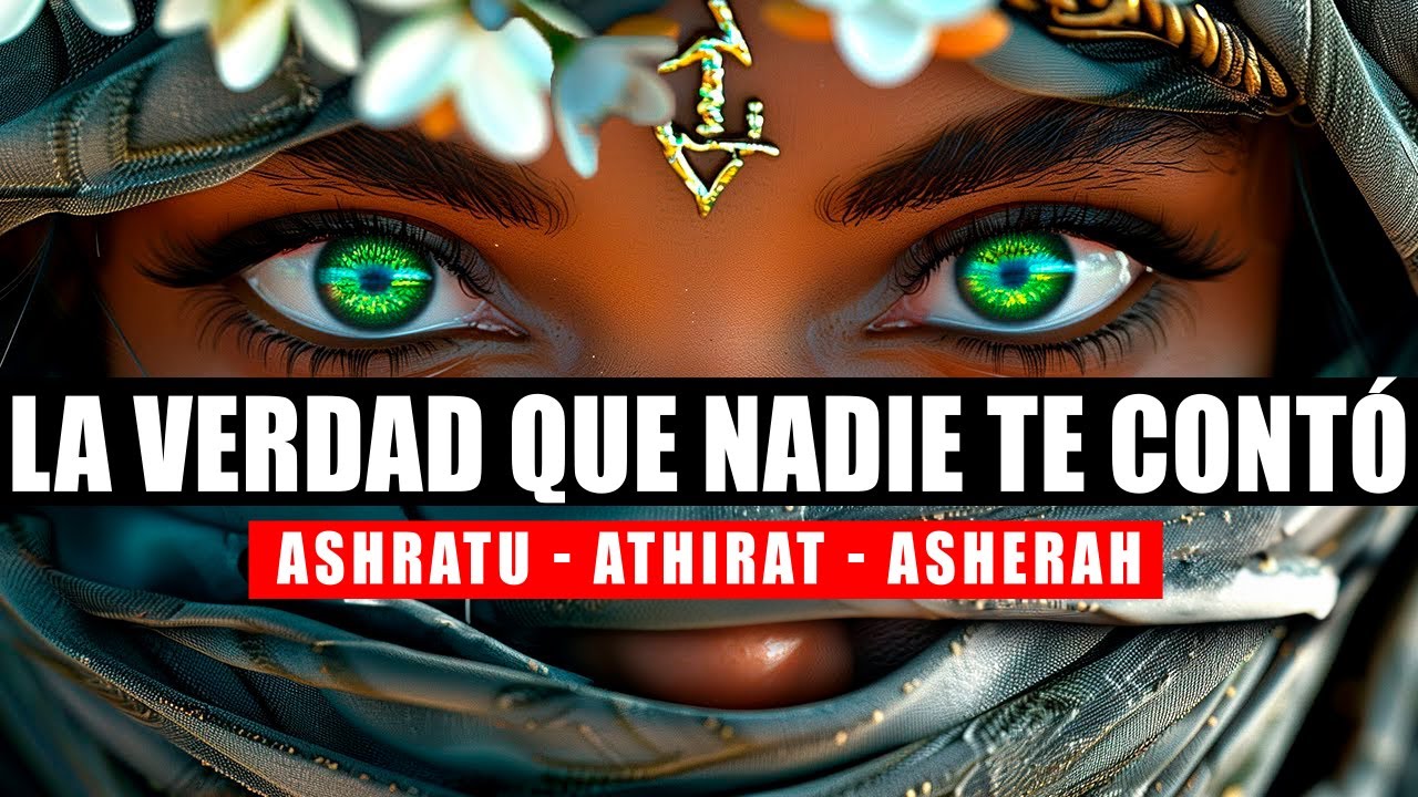 ¡ESTO ES IMPACTANTE! - El Verdadero ORIGEN de la Esposa de Dios Asherah Te VA A SORPRENDER