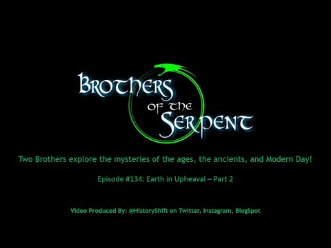 Episode #134: Earth in Upheaval - Part 2